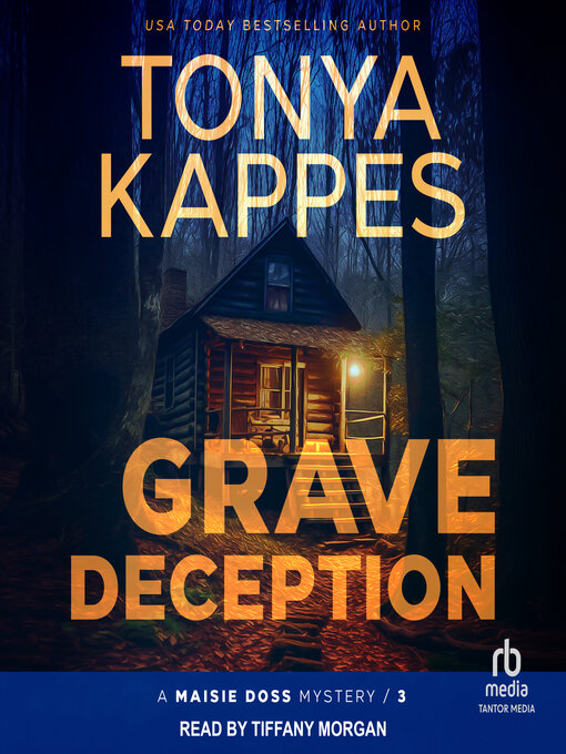 Title details for Grave Deception by Tonya Kappes - Available